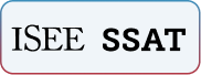 ISEE , SSAT ISEE , SSAT